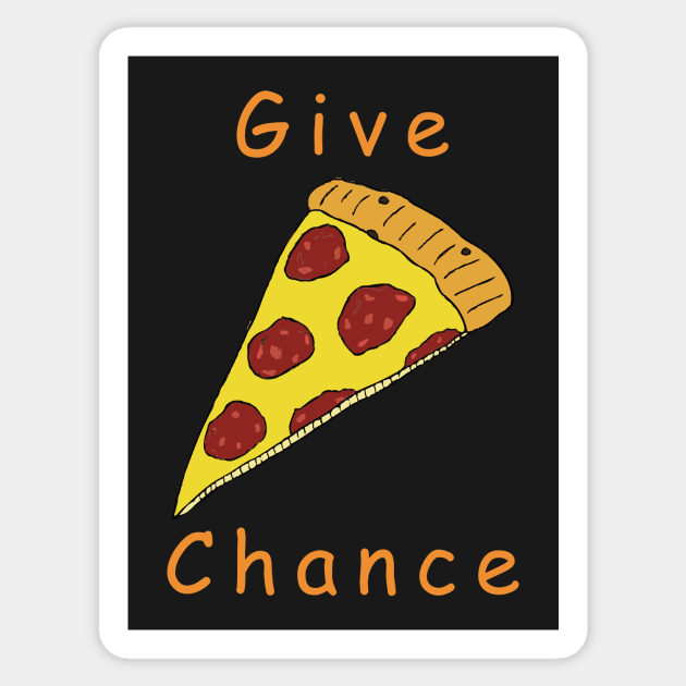 Give Pizza Chance Sticker by RockettGraph1cs